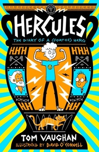 Abbildung von: Hercules: the Diary of a (Sort of) Hero - Scholastic