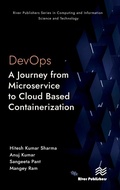 Cover: DevOps: A Journey from Microservice to Cloud Based Containerization - River Publishers