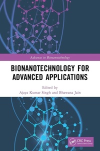 Abbildung von: Bionanotechnology for Advanced Applications - CRC Press