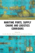 Cover: Maritime Ports, Supply Chains and Logistics Corridors - Routledge