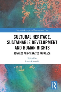 Abbildung von: Cultural Heritage, Sustainable Development and Human Rights - Routledge