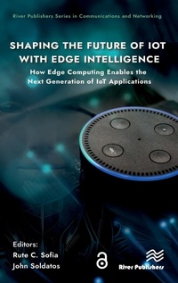 Abbildung von: Shaping the Future of IoT with Edge Intelligence - River Publishers