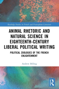 Enlarge image Cover: Animal Rhetoric and Natural Science in Eighteenth-Century Liberal Political Writing - Routledge