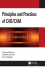 Cover: Principles and Practices of CAD/CAM - Chapman & Hall/CRC
