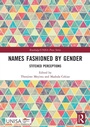Cover: Names Fashioned by Gender - Routledge