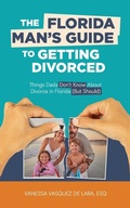 Bild: The Florida Man's Guide to Getting Divorced - IngramSpark