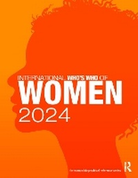Abbildung von: International Who's Who of Women 2024 - Routledge