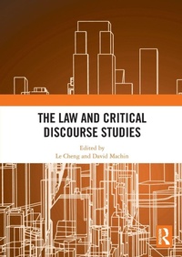 Enlarge image Cover: The Law and Critical Discourse Studies - Routledge