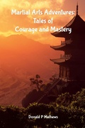 Cover: Martial Arts Adventures - Lulu.com