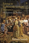 Cover: Eating in Eighteenth-century Provence - Bloomsbury Academic