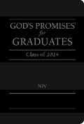 Cover: God's Promises for Graduates: Class of 2024 - Black NIV - Thomas Nelson Publishers
