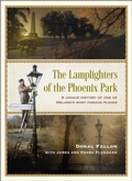 Cover: The Lamplighters of the Phoenix Park - Hachette Books Ireland
