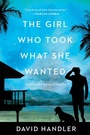 Cover: The Girl Who Took What She Wanted - Penzler Publishers