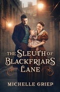 Cover: The Sleuth of Blackfriars Lane - Barbour Fiction