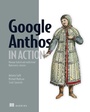 Cover: Google Anthos in Action - Simon + Schuster LLC