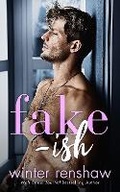 Cover: Fake-ish - Montlake