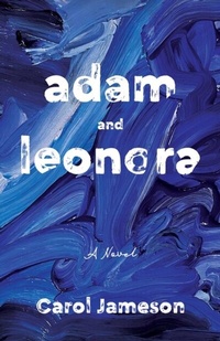 Abbildung von: Adam and Leonora - She Writes Press