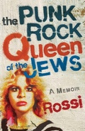 Cover: The Punk-Rock Queen of the Jews - She Writes Press