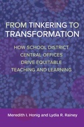 Cover: From Tinkering to Transformation - Harvard Educational Publishing Group