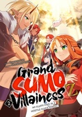 Cover: Grand Sumo Villainess Z - J-Novel Club