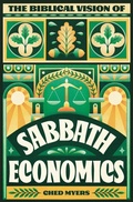 Cover: The Biblical Vision of Sabbath Economics - Lab/ora Press