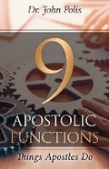 Cover: 9 Apostolic Functions - John Polis Ministries