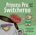 Cover: Princess Pru and the Switcheroo - Owlkids Books Inc.