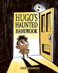Cover: Hugo's Haunted Handbook - Owlkids Books Inc.