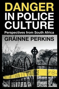 Abbildung von: Danger in Police Culture - Emerald Publishing Limited