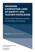 Cover: Smudging Composition Lines of Identity and Teacher Knowledge - Emerald Publishing Limited