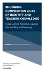 Cover: Smudging Composition Lines of Identity and Teacher Knowledge - Emerald Publishing Limited