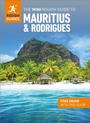 Cover: The Mini Rough Guide to Mauritius & Rodrigues: Travel Guide with eBook - APA Publications