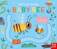 Enlarge image Cover: Let's Go Home, Baby Bee - Nosy Crow Ltd