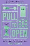Cover: Pull To Open - Miwk Publishing Ltd