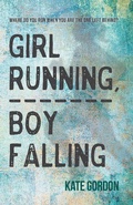 Cover: Girl Running, Boy Falling - Rhiza Edge