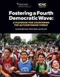 Cover: Fostering a Fourth Democratic Wave - International Center on Nonviolent Conflict