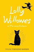 Cover: Lolly Willowes (Warbler Classics Annotated Edition) - Warbler Classics