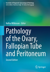 Abbildung von: Pathology of the Ovary, Fallopian Tube and Peritoneum - Springer
