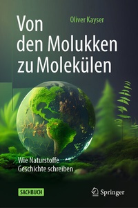 Abbildung von: Von den Molukken zu Molekülen - Springer