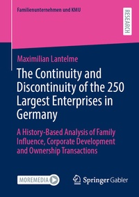Abbildung von: The Continuity and Discontinuity of the 250 Largest Enterprises in Germany - Springer Gabler