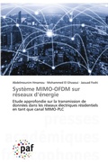 Cover: Syst&egrave;me MIMO-OFDM sur r&eacute;seaux d'&eacute;nergie - Presses Acad&eacute;miques Francophones