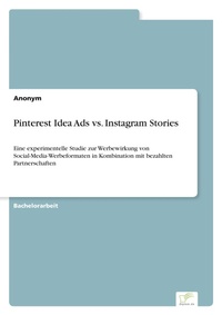 Abbildung von: Pinterest Idea Ads vs. Instagram Stories - diplom.de