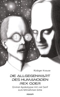 Cover: Die Allgegenwart des Humanoiden Rex oder - novum pro Verlag