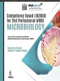 Cover: Compentency Based Logbook for 2nd Professional MBBS - Microbiology - Jaypee Brothers Medical Publishers