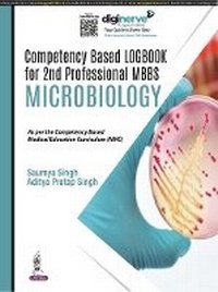 Enlarge image Cover: Compentency Based Logbook for 2nd Professional MBBS - Microbiology - Jaypee Brothers Medical Publishers