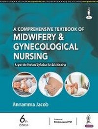 Abbildung von: A Comprehensive Textbook of Midwifery & Gynecological Nursing - Jaypee Brothers Medical Publishers