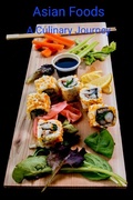 Cover: Asian Foods A Culinary Journey (Kichen, #2) - S&aacute;ndor Kov&aacute;cs