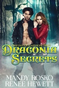Cover: Draconia Secrets (Draconia Outcasts, #3) - Eighth Ripple Press