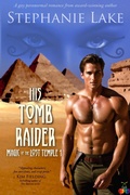 Cover: His Tomb Raider (Magic of the Lost Temple Book 1) - Sinnamon Press