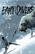 Cover: Earthdivers, Vol. 2: Ice Age - Idea & Design Works